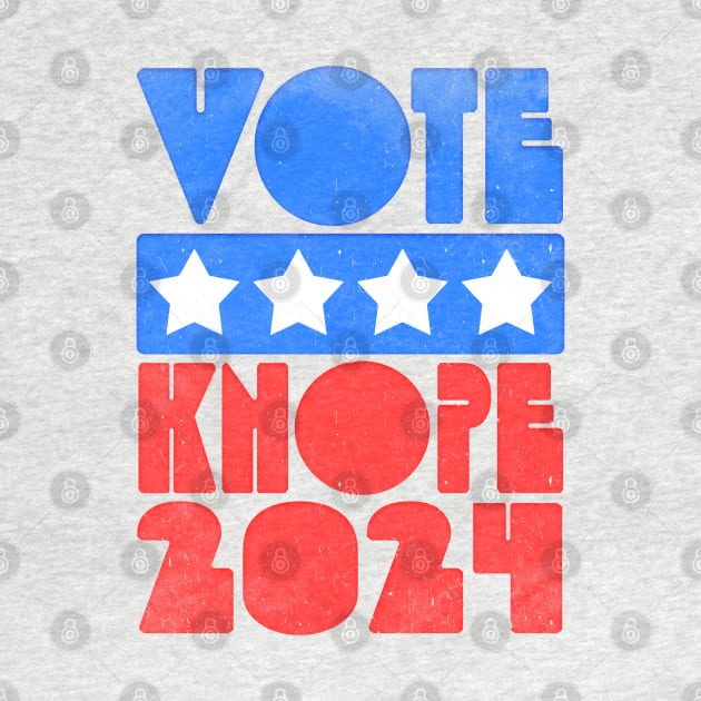 Vote Knope 2024 -- Retro Faded Style by DankFutura